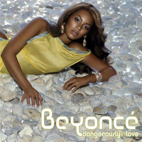 MUSIC IS LIFE: a blog of fanmade covers: Beyoncé • Dangerously In Love ...