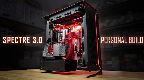 Spectre 3.0 Personal Build! - Singularity Computers