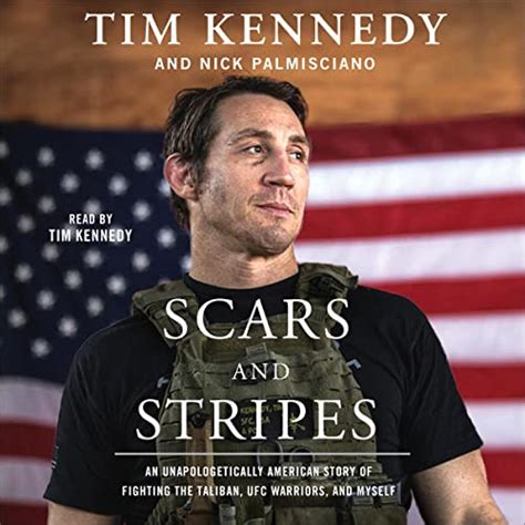 Scars and Stripes by Tim Kennedy, Nick Palmisciano - Audiobook - Audible.com