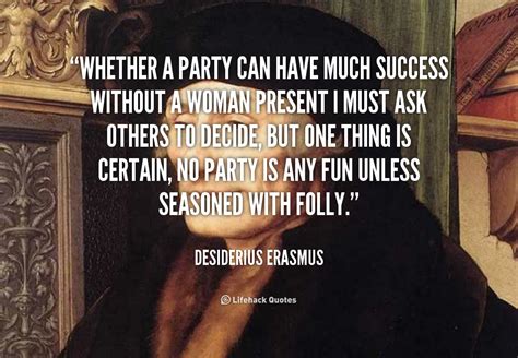 Desiderius Erasmus Quotes. QuotesGram