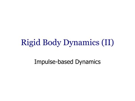 Rigid Body Dynamics