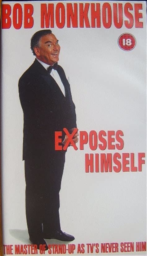 Bob Monkhouse - Exposes Himself VHS PAL Video - The Nostalgia Store ...