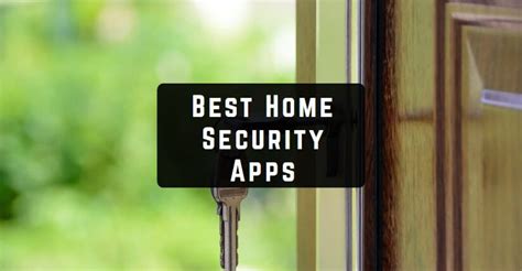 11 Best Home Security Apps for Android & iOS | Freeappsforme - Free apps for Android and iOS