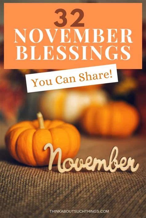 32 Beautiful November Blessings To Share This Fall | Think About Such Things