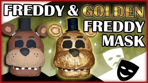 How to Make: Freddy/Golden Freddy Mask (FNAF) - YouTube