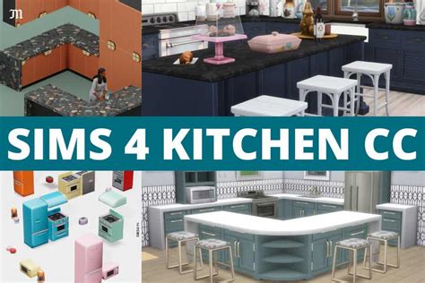 27+ Sims 4 Kitchen CC: Upgrade Your Cooking Game Now - We Want Mods