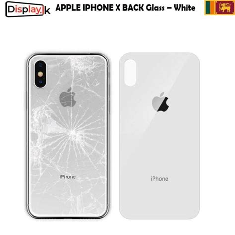 APPLE IPHONE X BACK Glass – White - Display.LK