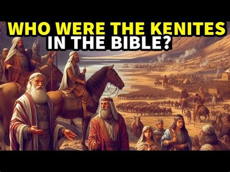 WHO WERE THE KENITES IN THE BIBLE? #biblestories - YouTube