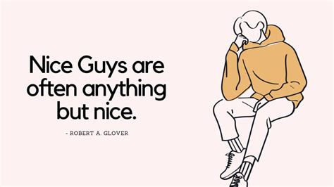 Top 30 Nice Guy Quotes