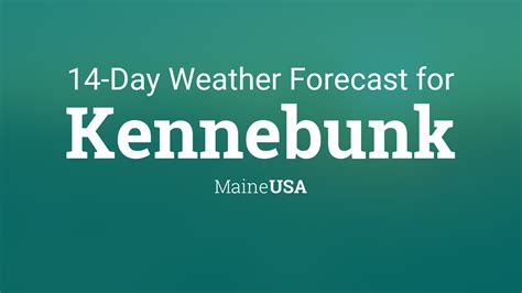 Kennebunk, Maine, USA 14 day weather forecast