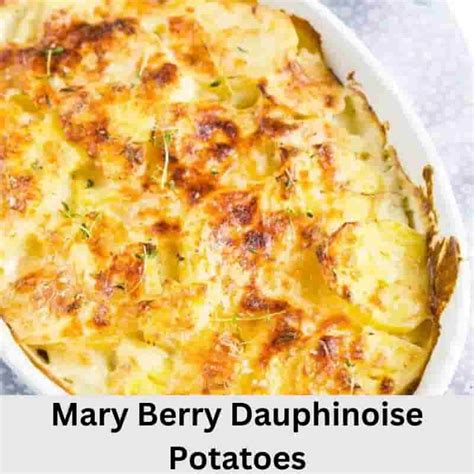 Mary Berry Dauphinoise Potatoes Recipe 🥔