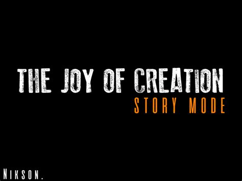 The Joy of Creation Story Mode file - IndieDB