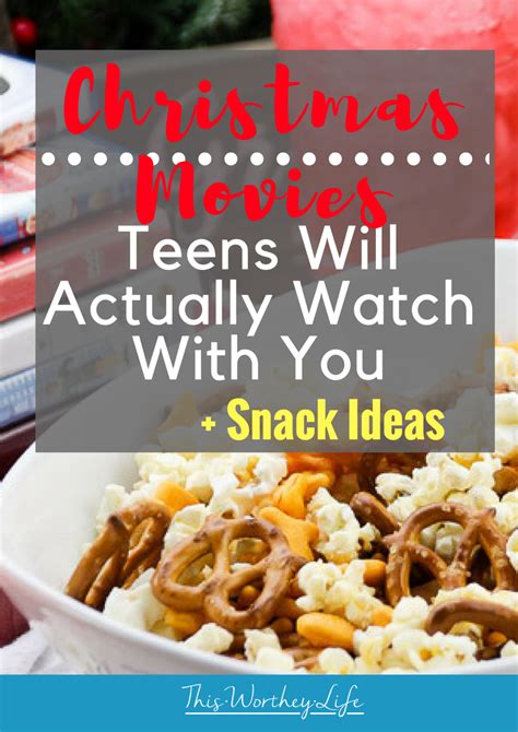 15 Christmas Movies For Teens | Snack Pairing