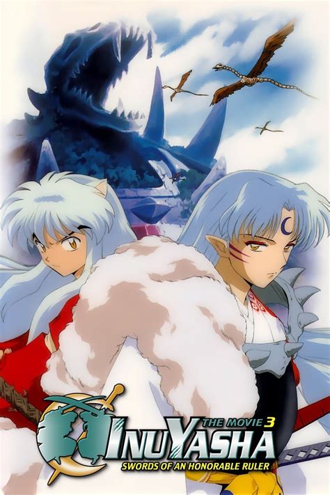 Inuyasha the Movie 3: Swords of an Honorable Ruler | Anime Voice-Over Wiki | Fandom