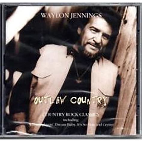 Waylon Jennings – Outlaw Country – Tower Junction Music