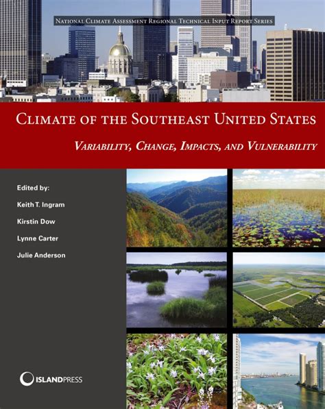 Climate of the Southeast United States: Variability, Change, Impacts ...