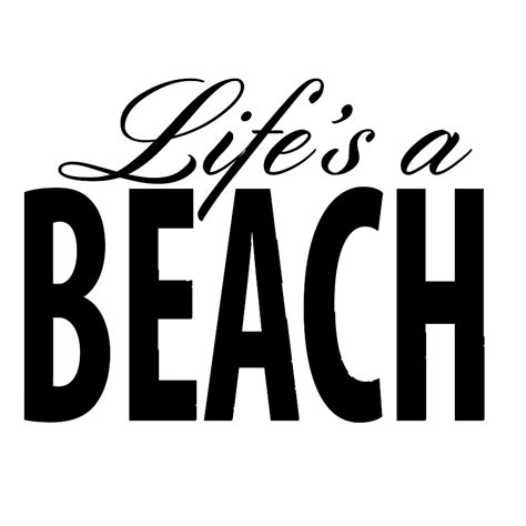 Life’s a Beach SVG – Try It – Like It – Create it