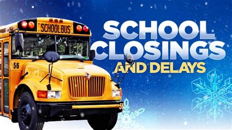 School, church, business closings and delays for counties across the ...