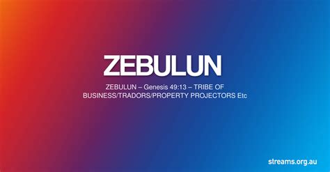 12. ZEBULUN | Tribes | Streams International