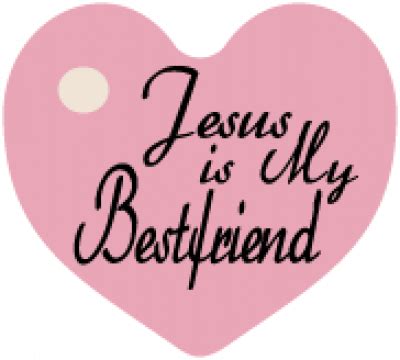 Jesus My Friend Quotes. QuotesGram