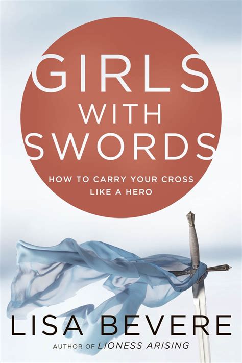 Girls With Swords, Book Review | Christian books, Lisa bevere, Books