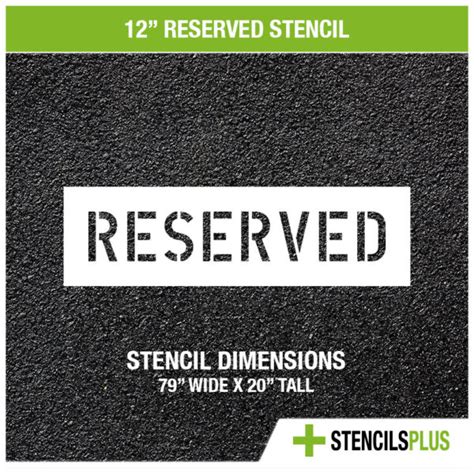 12 inch reserved stencil | Parking Lot Stencil - StencilsPlus