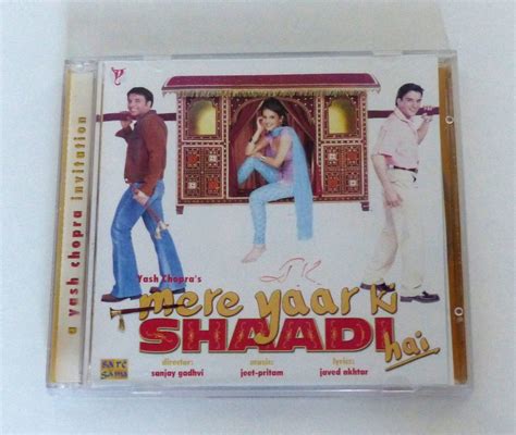 **MERE YAAR KI SHAADI HAI** Bollywood/Indian Soundtrack CD Wedding Songs