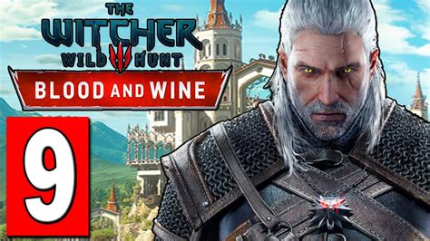 The witcher 3 blood and wine Walkthrough Part 9 MAIN QUEST CAPTURE THE CASTLE - YouTube