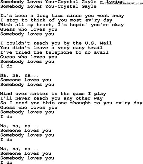 Love Song Lyrics for:Somebody Loves You-Crystal Gayle