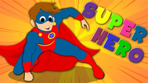 Superhero Song | Original Nursery Rhymes | Baby Songs For Children - YouTube