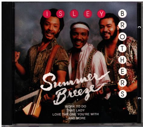 Isley Brothers - Summer Breeze