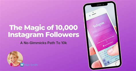 The Magic of 10K Instagram Followers - A No-Gimmicks Approach - Mari Smith