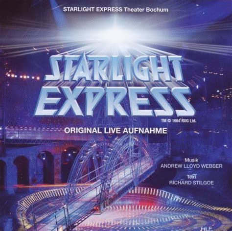 CD STARLIGHT EXPRESS - Original Bochum Cast 2013 - 25 Jahre Jubiläumscast --> Musical, Playback ...