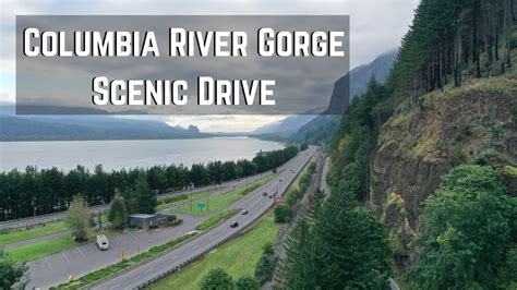 Columbia River Gorge Scenic Drive - YouTube