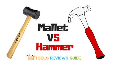 Mallet vs Hammer: Which One is Better For Your Projects?