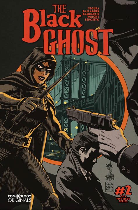 The Black Ghost: superhero noir comic starring an antiestablishment vigilante and a hacktivist ...