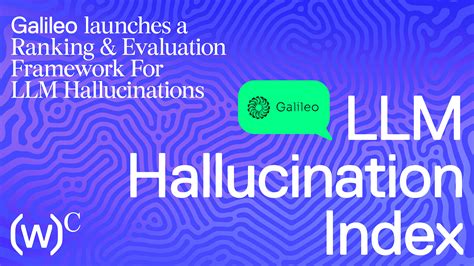 Galileo LLM Hallucination Index | Walden Catalyst