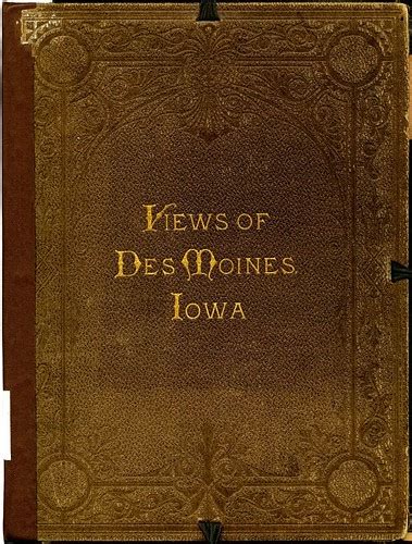 Views of Des Moines Cover | File name: viewdm011 | DMPL Special Collections | Flickr