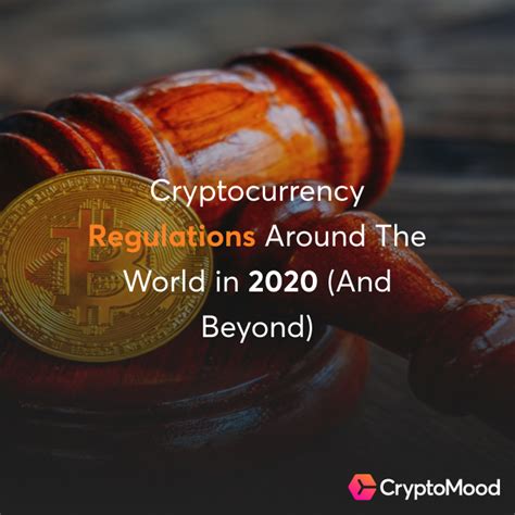 Cryptocurrency regulations in 2020 | by CryptoMood | Medium