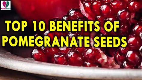 Top 10 Health Benefits Of Pomegranate Seeds - Health Sutra - Best ...