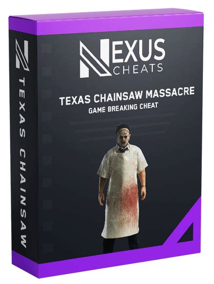 Texas Chainsaw Massacre - NexusCheats