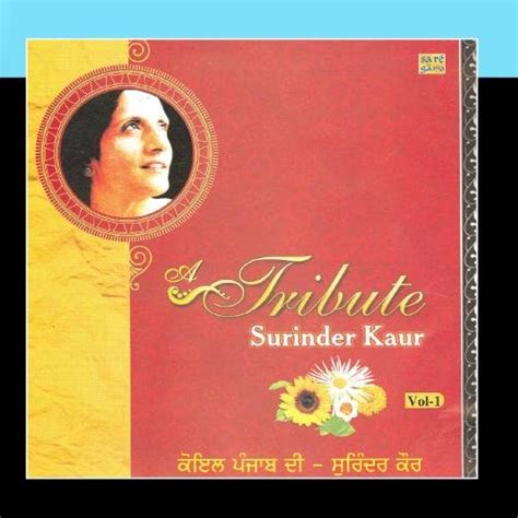 Amazon.com: Tribute To Surinder Kaur Vol-1: CDs & Vinyl