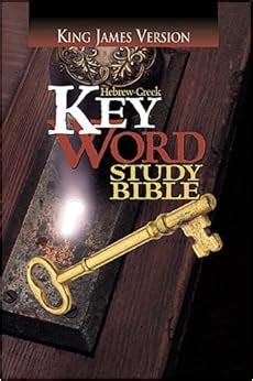 Hebrew-Greek Key Word Study Bible-KJV: Spiros Zodhiates: 9780899576572 ...