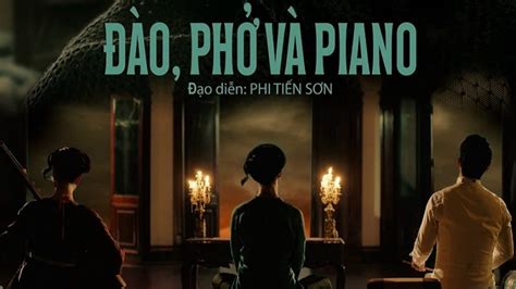 Cách mua vé Đào, phở và piano rạp Cinestar