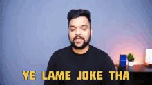 Lame Joke GIF - Lame Joke - Discover & Share GIFs