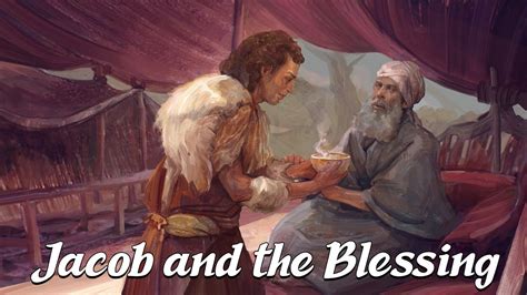 How Jacob Took the Blessing (Biblical Stories Explained) - YouTube