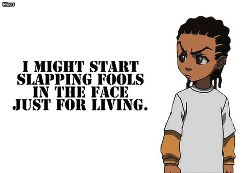 Pin by See You Space Cowboy on Boondocks | Boondocks quotes, The ...