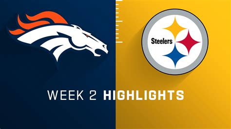 Denver Broncos vs. Pittsburgh Steelers highlights | Week 2