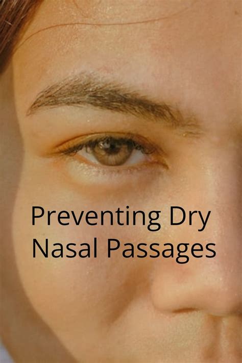 Preventing Dry Nasal Passages | Dry nose remedy, Dry nose, Remedies for ...