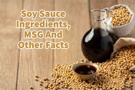 Soy Sauce Ingredients, MSG And Other Facts - A Bus On a Dusty Road